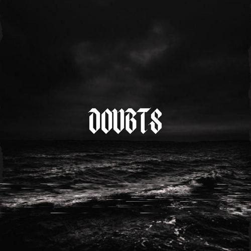 Doubts