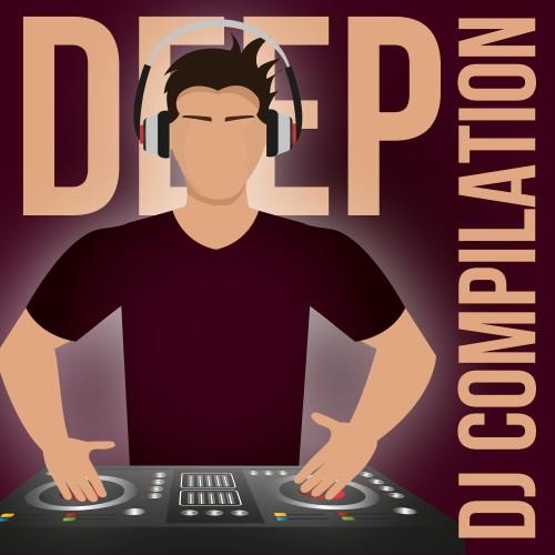 Deep DJ Compilation