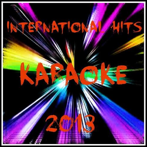 International Hits Karaoke 2013