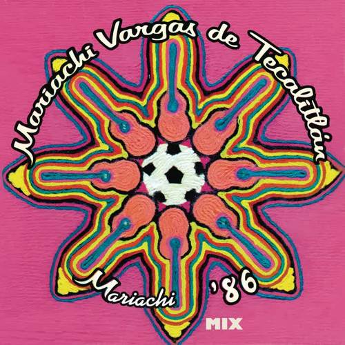 Mix - Mariachi '86