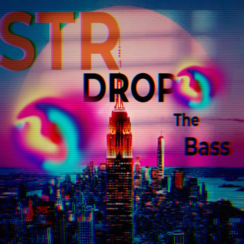 Drop The Bass