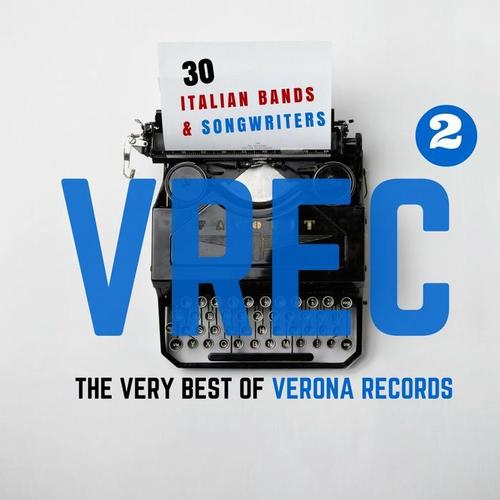 The Very Best of VREC (Verona Records) , Vol. 2 (30 Italian Bands & Songwriters) [Explicit]