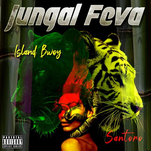 Jungal Feva (Explicit)