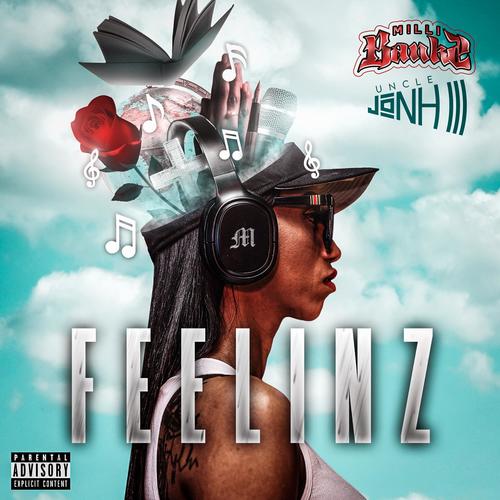Feelinz (Explicit)