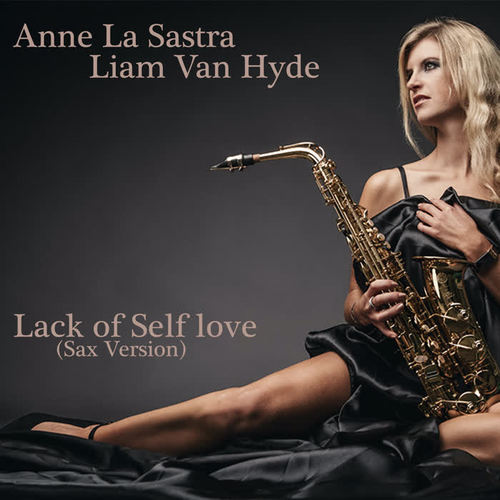 Lack of Self Love (Sax Version)