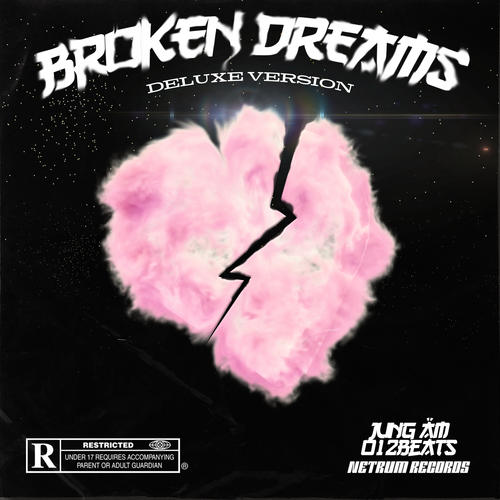 Broken Dreams (Deluxe)