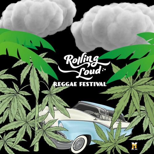 Rolling loud reggae festival (Explicit)