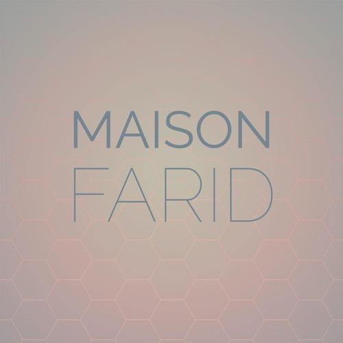 Maison Farid