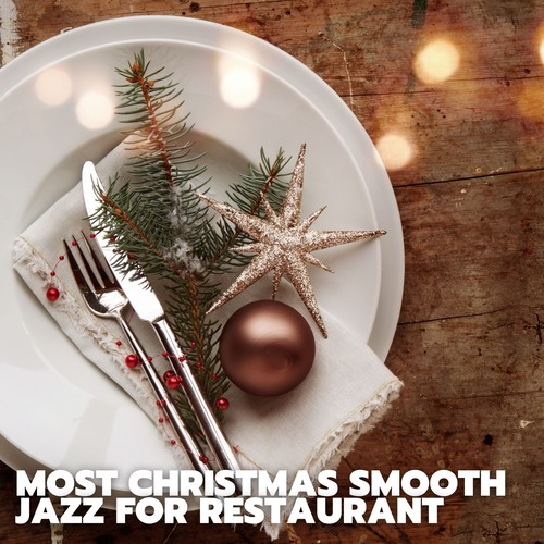 Most Christmas Smooth Jazz for Restaurant