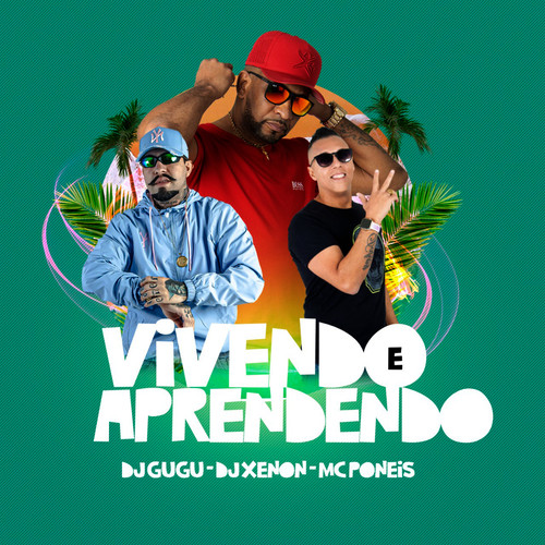 Vivendo e Aprendendo (Explicit)