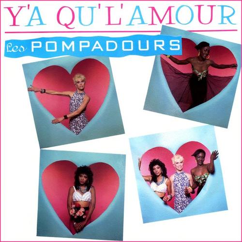 Les pompadours / Y'a que l'amour / 1987 ep / 5 titres