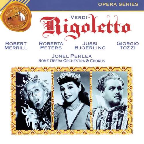 Verdi: Rigoletto Gesamtaufnahme