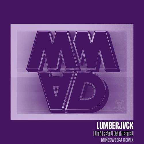 LITM (feat. Kat Nestel) [MineSweepa Remix]