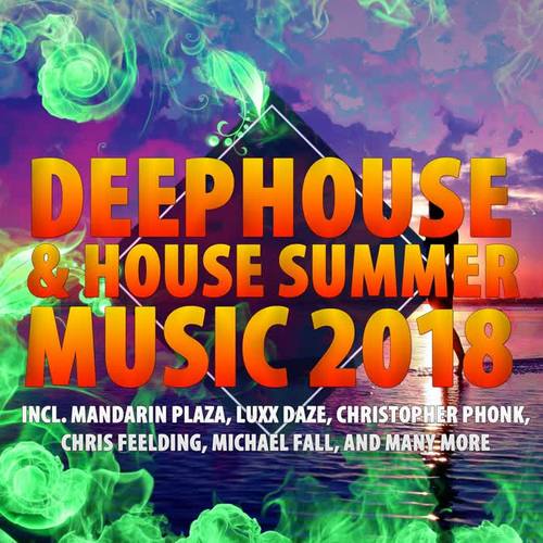 Deephouse & House Summer Music 2018