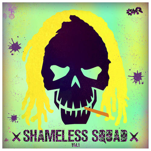 Shameless Squad, Vol. 1