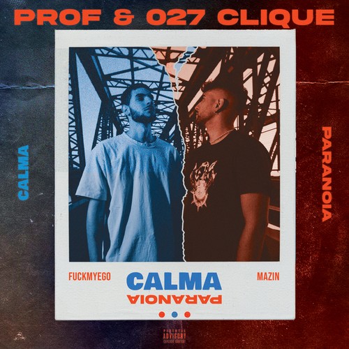 Calma paranoia (Explicit)