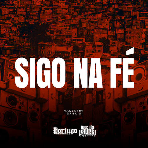 Sigo Na Fé (Explicit)