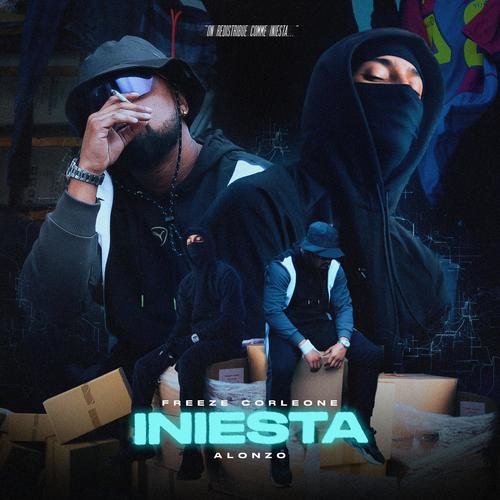 Iniesta (feat. Freeze Corleone & Alonzo) [Explicit]