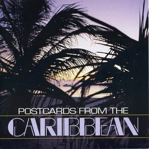 Postcards from the Caribbean