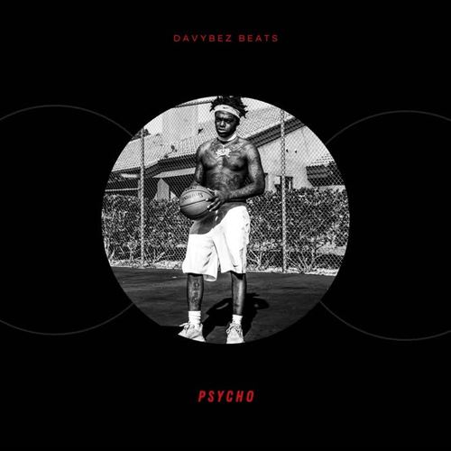 Psycho (feat. Black Vybez) [Instrumental]