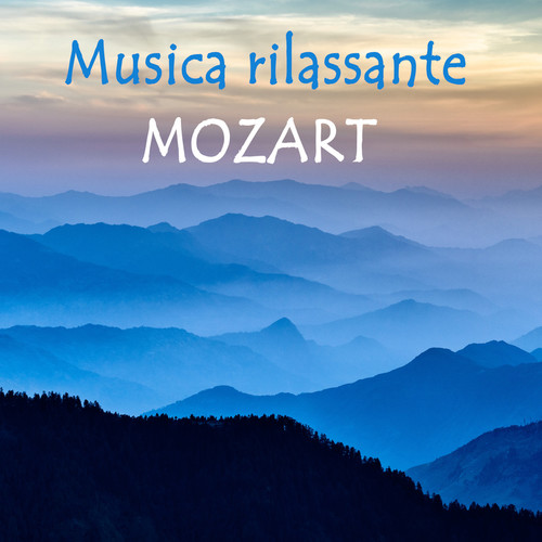 Musica rilassante Mozart