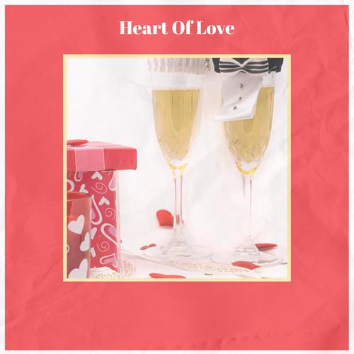 Heart Of Love