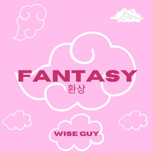 Fantasy (Explicit)