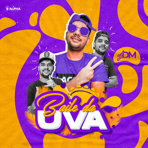 Baile da Uva (Explicit)