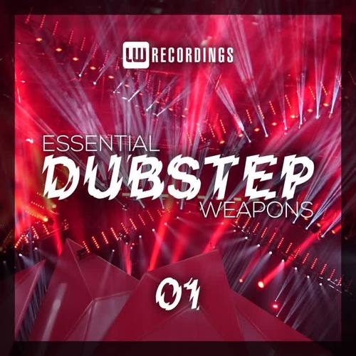 Essential Dubstep Weapons, Vol. 01