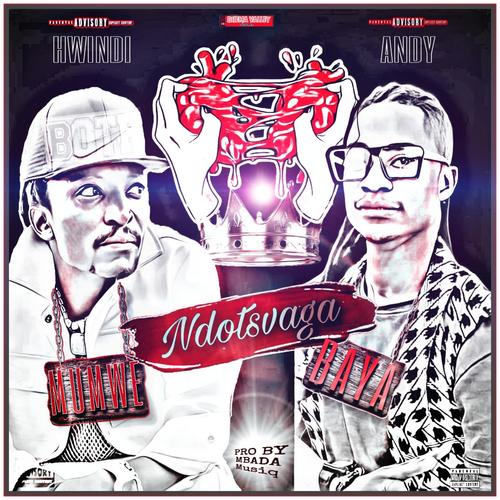 NDOTSVAGA MUMWE BAYA (feat. Andy muridzo)