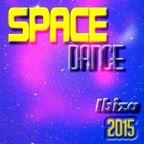 Space Dance Ibiza 2015 (50 Super Hits Electro House & EDM for DJ)