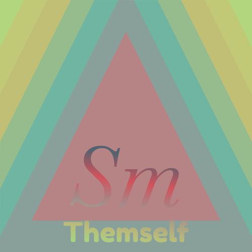 Sm Themself