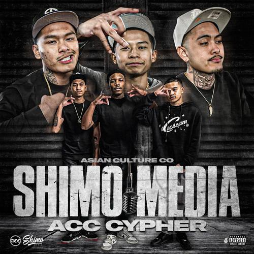 Shimo Media ACC Cypher (feat. PlvyboyHook, Glizzy Grey, YC4, Baby1, Trrip sosa & Mr. Eastside) [Explicit]