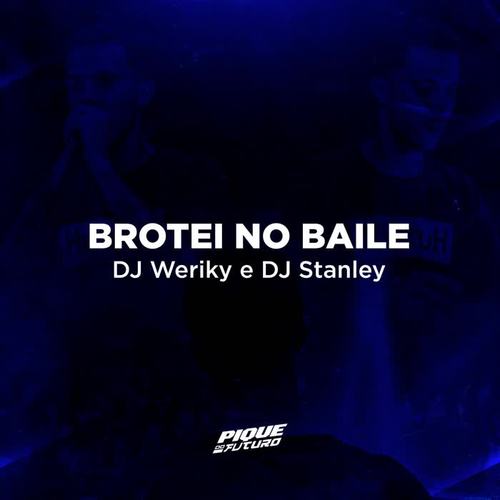 Brotei no baile (Explicit)