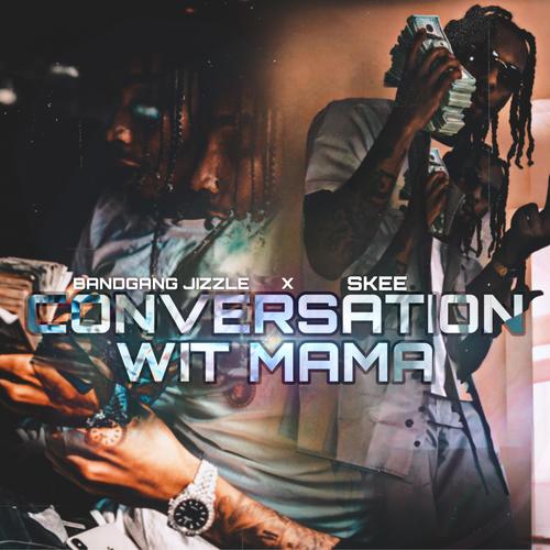 Coversation With Momma (Power) [Explicit]