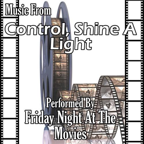 Music From: Control, Shine A Light & Nowhere Boy