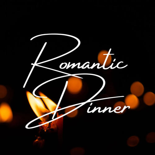 Romantic Dinner