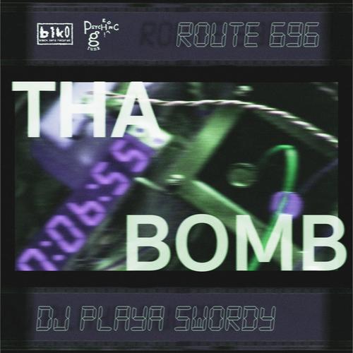 Tha Bomb (Explicit)