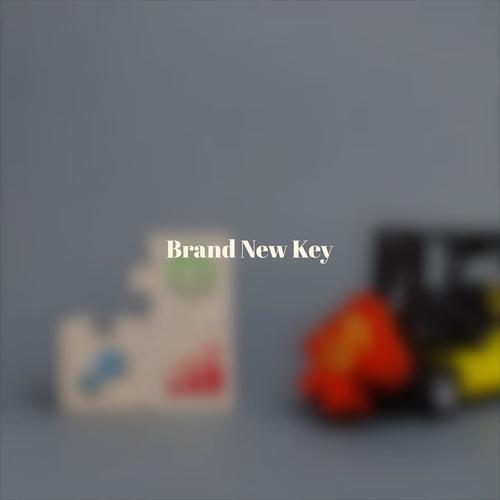 Brand New Key