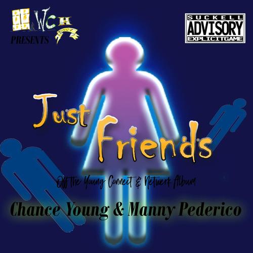 Just Friends (Explicit)