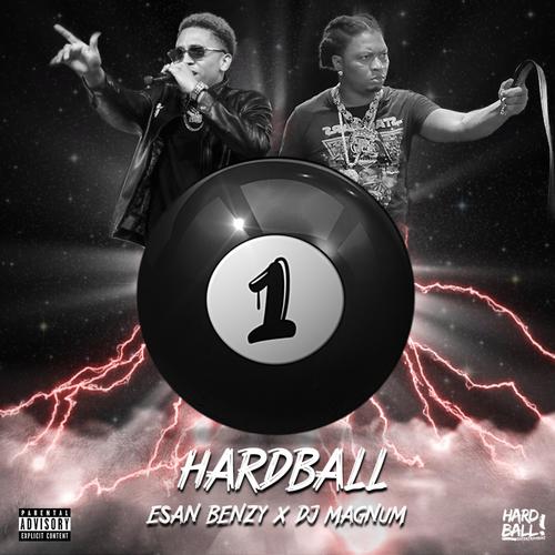 1 Hardball (feat. Dj Magnum) [Explicit]