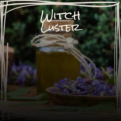 Witch Luster