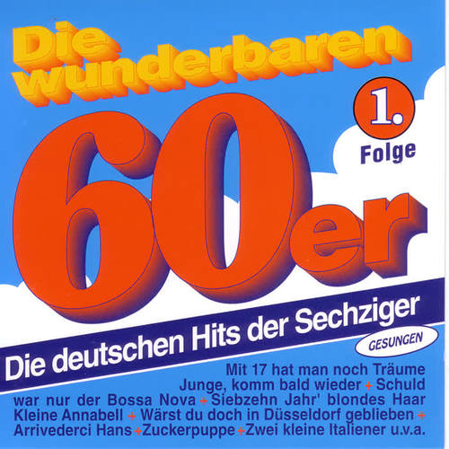 Die Wunderbaren 60er Folge 1