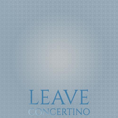 Leave Concertino