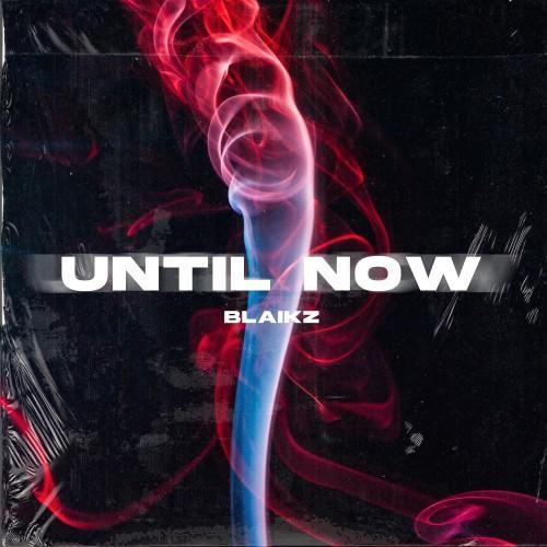 Until Now (Explicit)