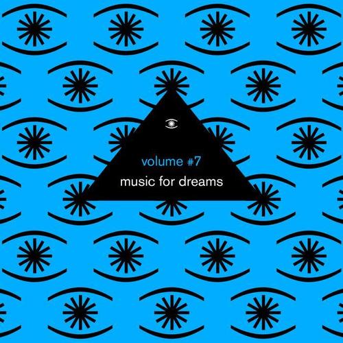 Music for Dreams Vol. 7 (Compiled by Kenneth Bager)