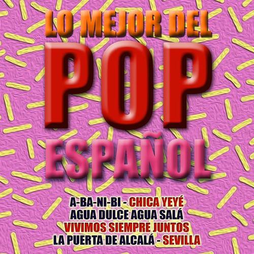 Lo Mejor del Pop Español