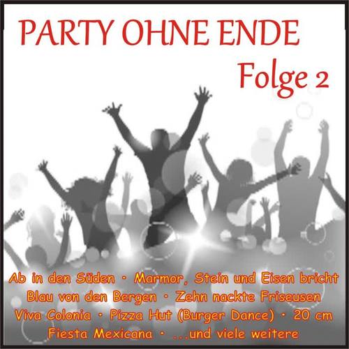 Party ohne Ende, Folge 2