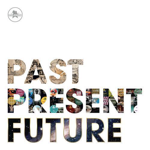 Past Present Future