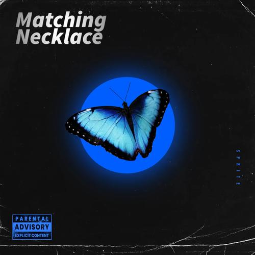 Matching Necklace (Explicit)